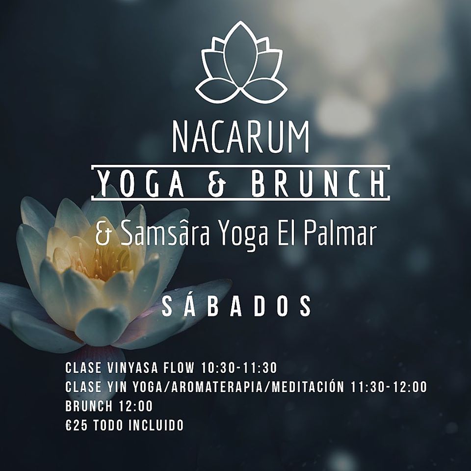 Yoga & Brunch - Samsara Yoga El Palmar