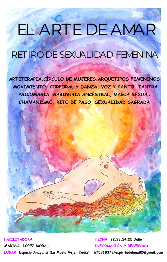El Arte de Amar - Retiro vivencial de sexualidad femenina en Vejer, Cádiz