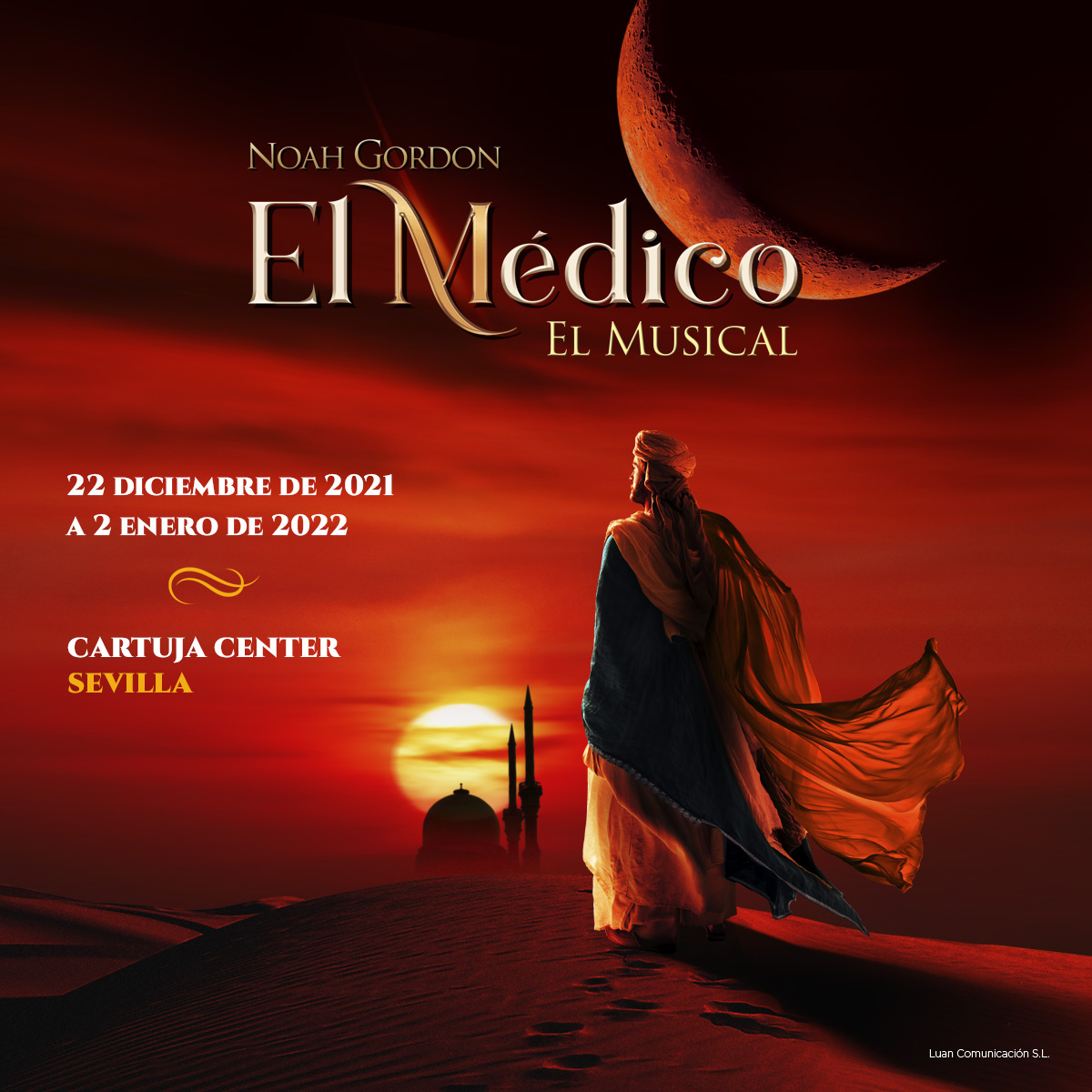 El Médico - El Musical en Cartuja Center Sevilla