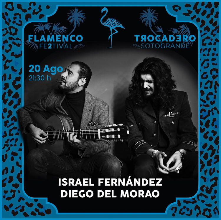 Actuación de Ismael Fernández y Diego del Morao - Trocadero Flamenco Festival Sotogrande