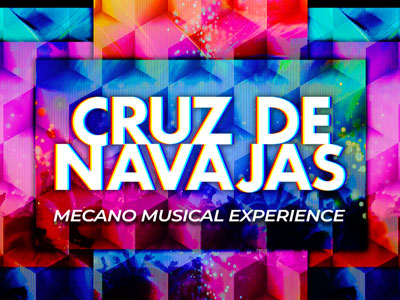 Cruz de Navajas. Mecano Musical Experience en Ifema Madrid