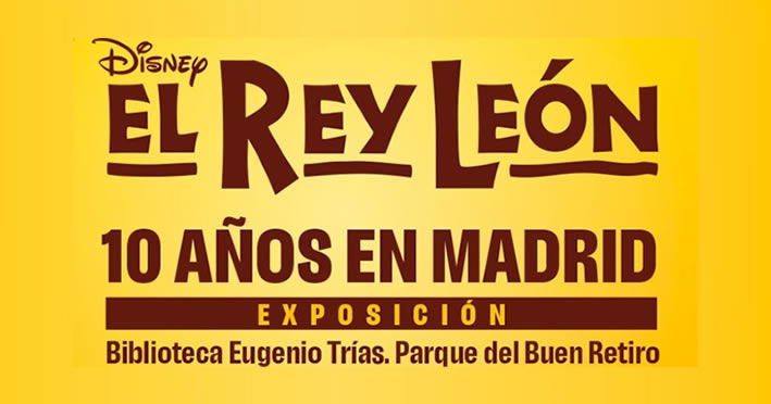 Exposición El Rey León, 10 años en Madrid - Parque del Retiro