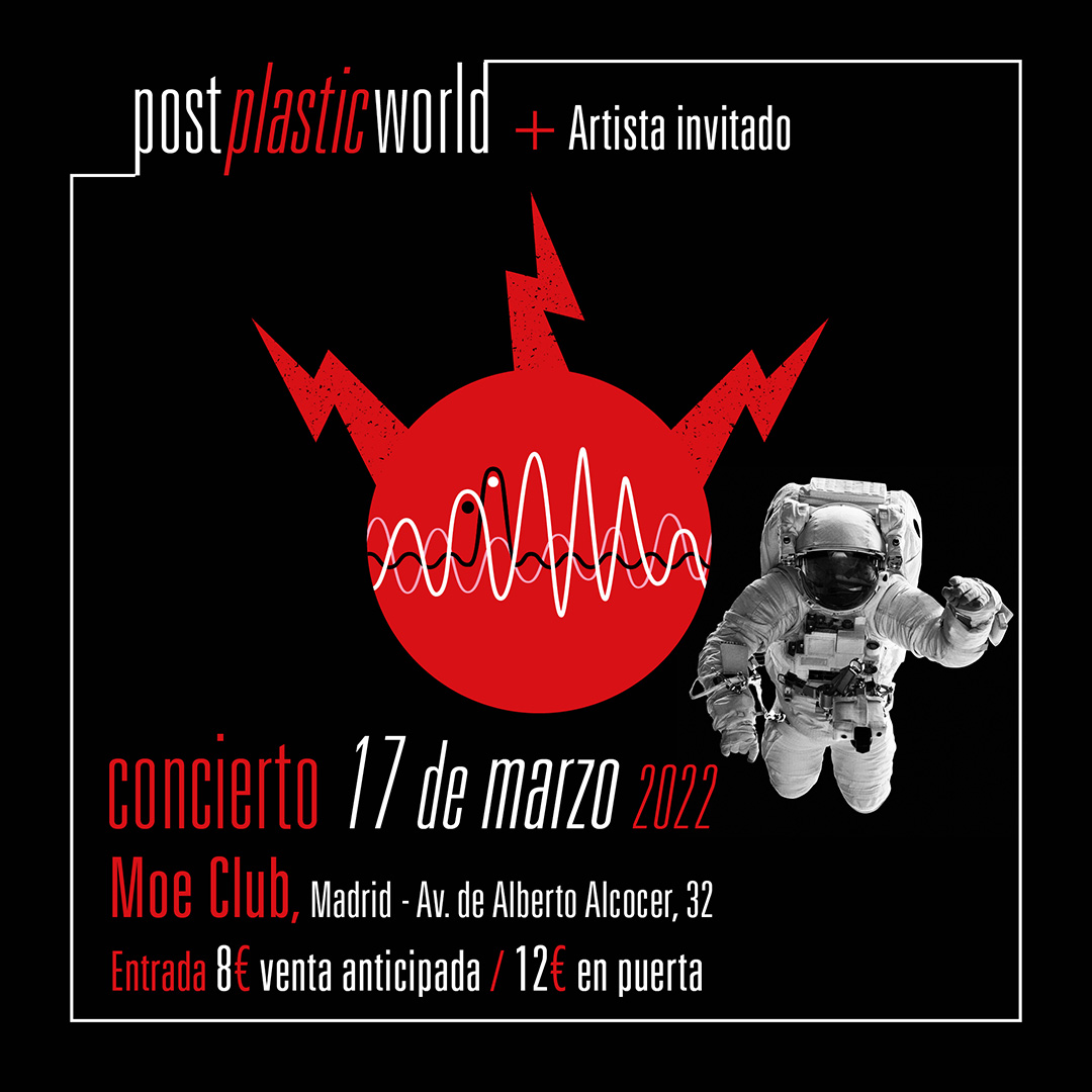 Post Plastic World + Manwell76 en Moe Club Madrid