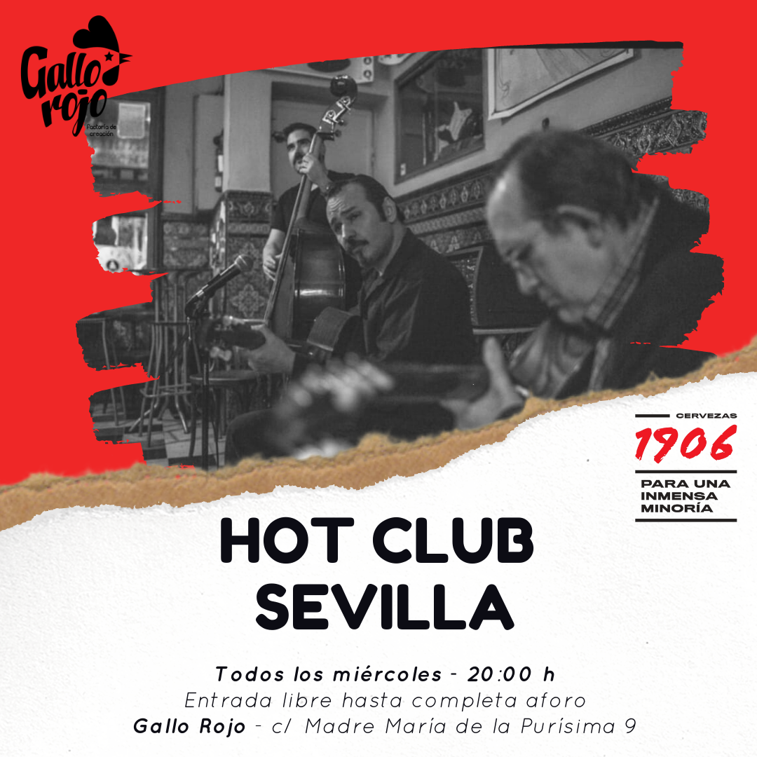 Hot Club Sevilla en el Gallo Rojo Sevilla