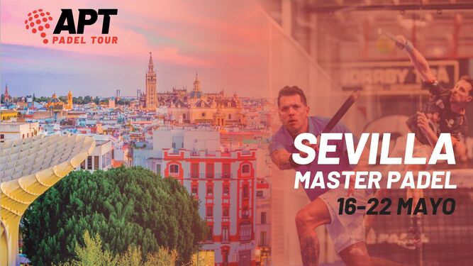 Torneo APT Sevilla Master Padel Tour 2022