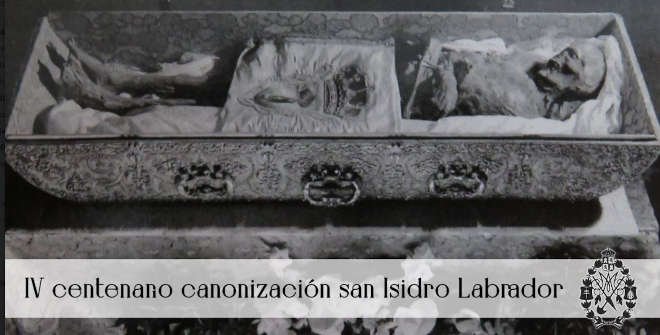 Exposición del sagrado cuerpo incorrupto de San Isidro en la Real Colegiata de San Isidro Madrid