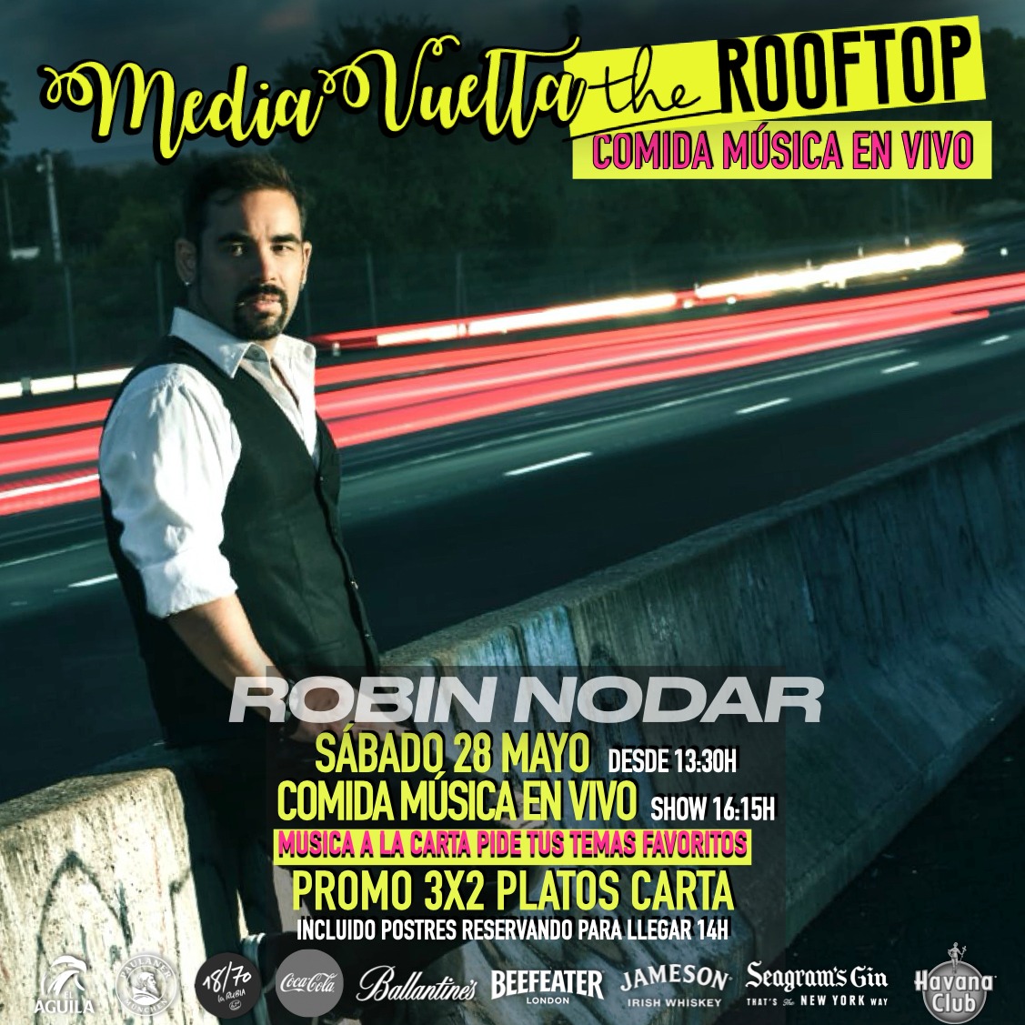 Música de Robin Nodar y Almuerzo en MediaVuelta The Rooftop Majadahonda