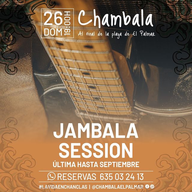 Jambala Session en Chambala El Palmar