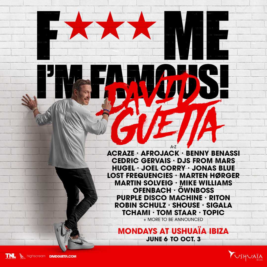 David Guetta’s F*** Me I'm Famous! en Ushuaïa Ibiza