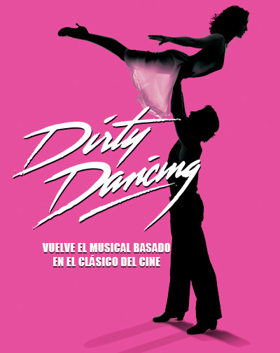 Musical Dirty Dancing en Espacio Ibercaja Delicias Madrid