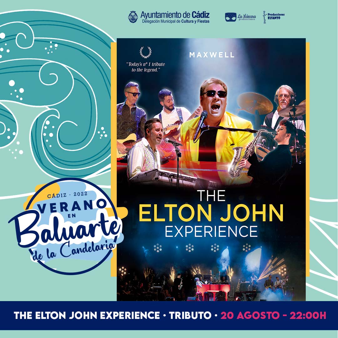 The Elton John Experience - Tributo - Verano en Baluarte de la Candelaria