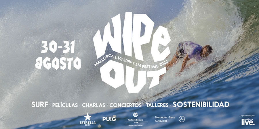 Wipe Out 2022 - Mallorca Live Surf Film Festival