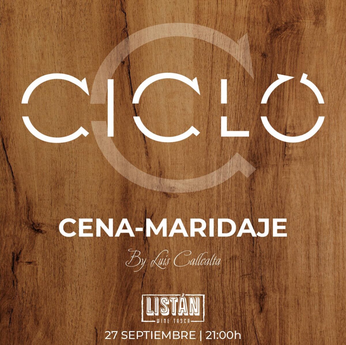 Cena Maridaje Restaurante Ciclo - Listan Wine Tasca en Cádiz