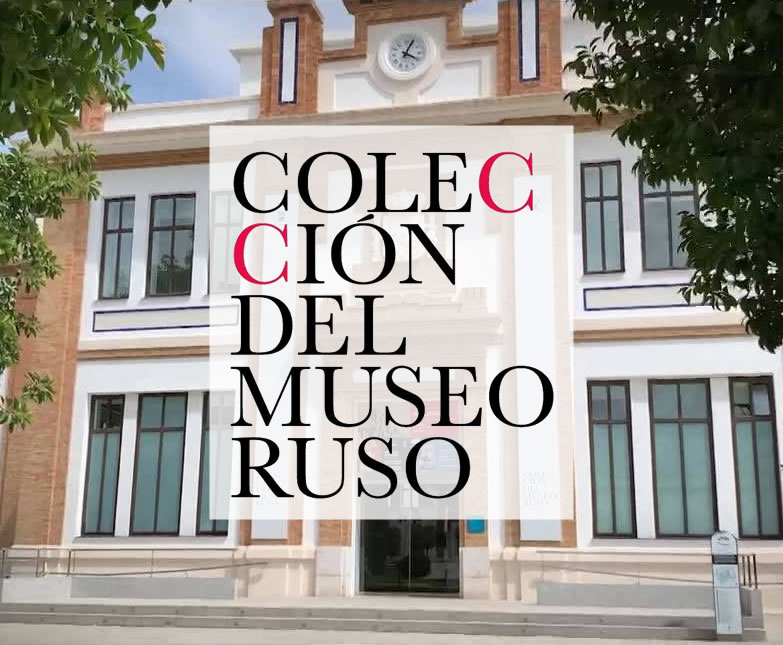 Colección del Museo Ruso de Malaga