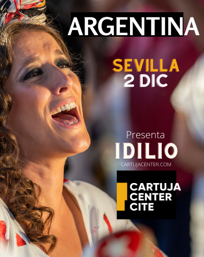 Concierto de Argentina - Idilio en Cartuja Center Sevilla