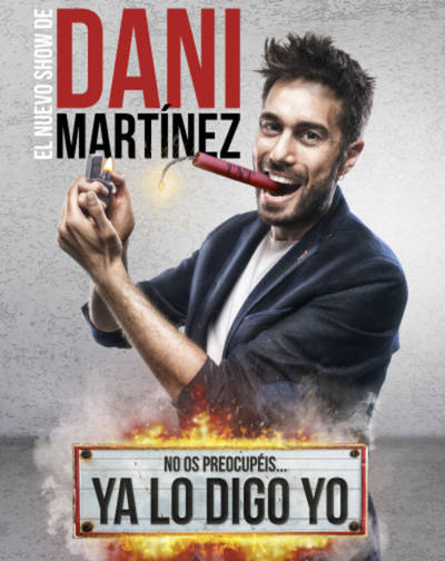 Dani Martínez - No os Preocupeis... Ya Lo Digo yo en Cartuja Center Sevilla