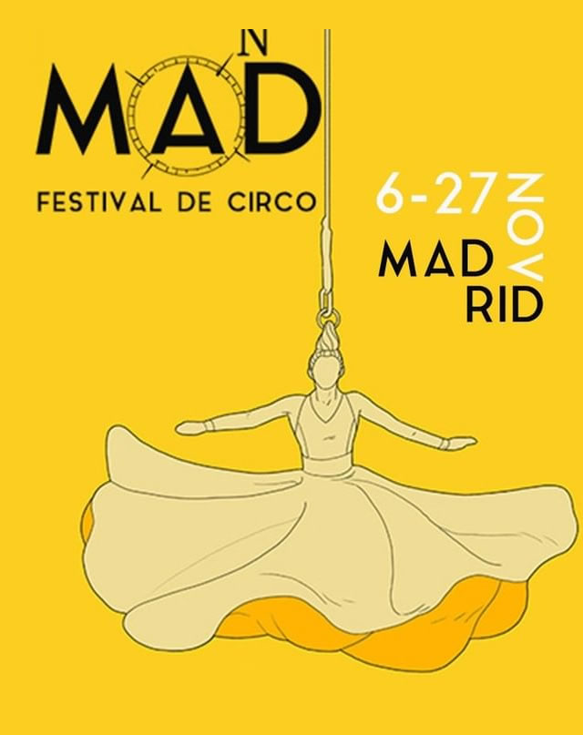MADn Circus Festival 2022 - Festival internacional de circo de Madrid