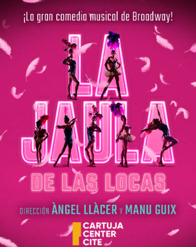 Musical 'La jaula de las locas' en Cartuja Center Cite Sevilla