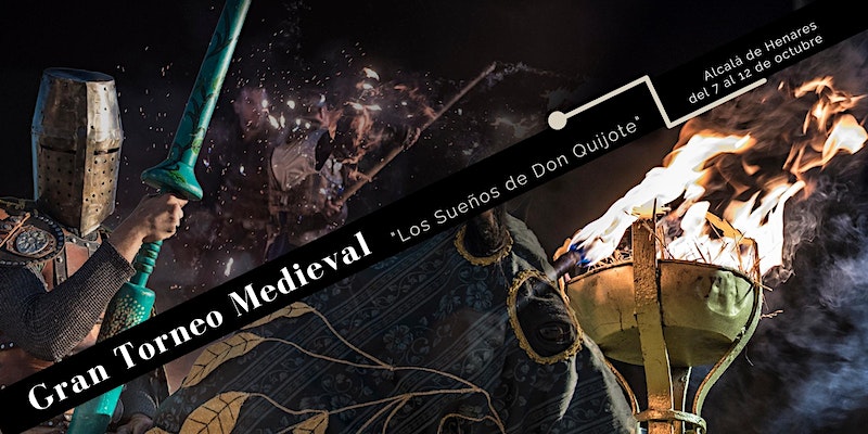 Torneo Medieval 'Los Sueños de Don Quijote' en Alcala de Henares