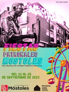 Fiestas Patronales de Móstoles 2022 | 11-15/09/2022 | Cartel