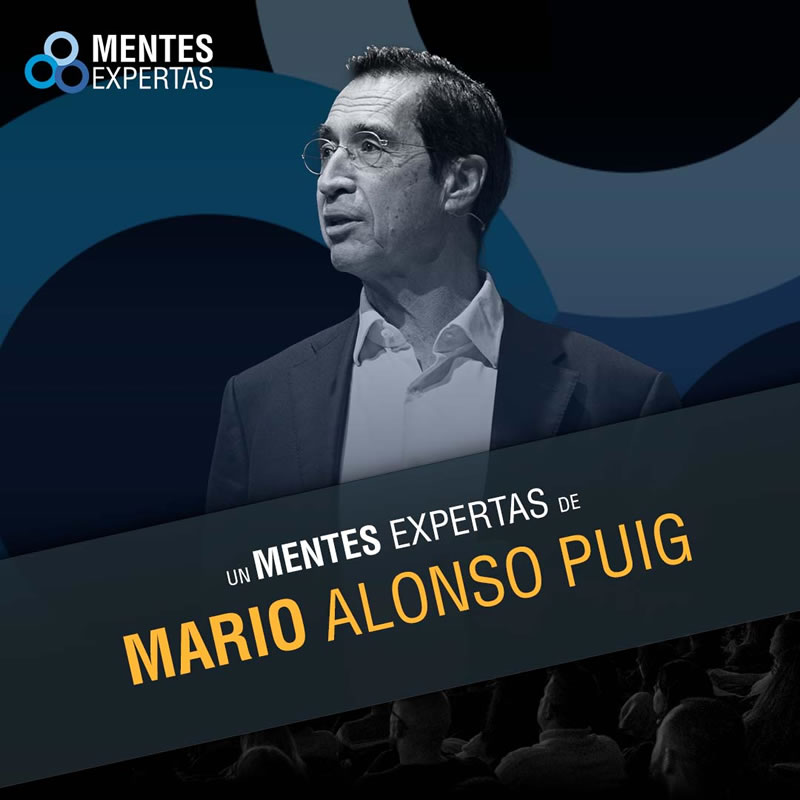 Mentes Expertas de Mario Alonso Puig - Alicante