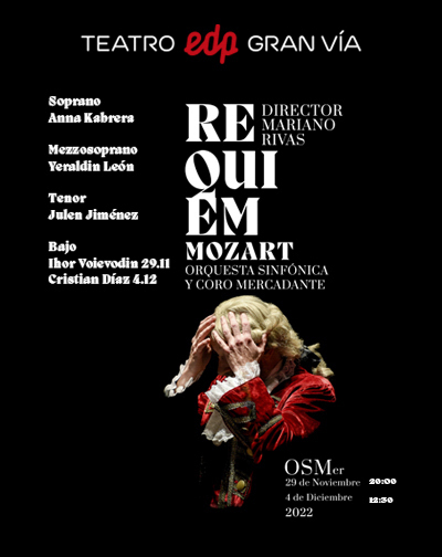 Réquiem de Mozart en Teatro EDP Gran Vía Madrid
