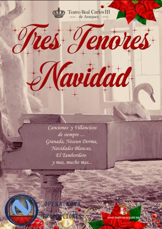 Tres Tenores Navidad en el Teatro Real Carlos III de Aranjuez