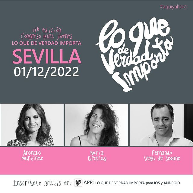 12º Congreso Lo que de Verdad Importa - Sevilla 2022