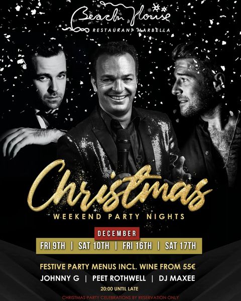 Christmas Weekend Party Nigths at The Beach House Marbella
