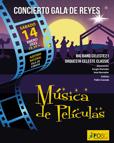 Gala de Reyes - Música de Películas en Auditorio Nacional de Madrid