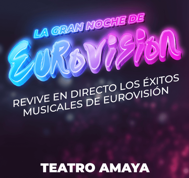 La Gran Noche de Eurovisión en Teatro Amaya