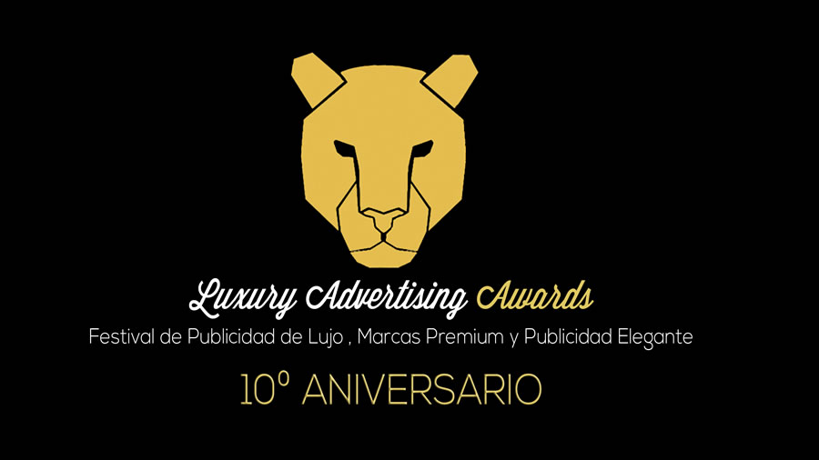Luxury Advertising Awards - Festival de Publicidad de Lujo, Marcas Premium y Publicidad Elegante 2022
