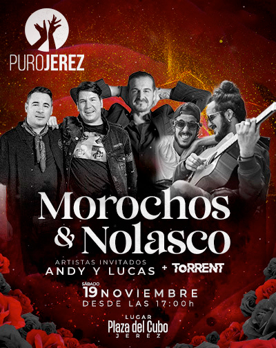 Morochos, Nolasco y Andy y Lucas - Festival Puro Jerez