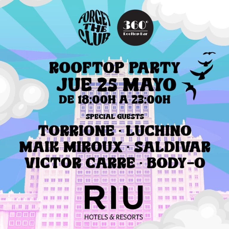 Rooftop Party Forget the Club Hotel Riu Madrid 768x768