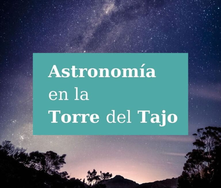 Astronomia en la Torre del Tajo 1 768x655