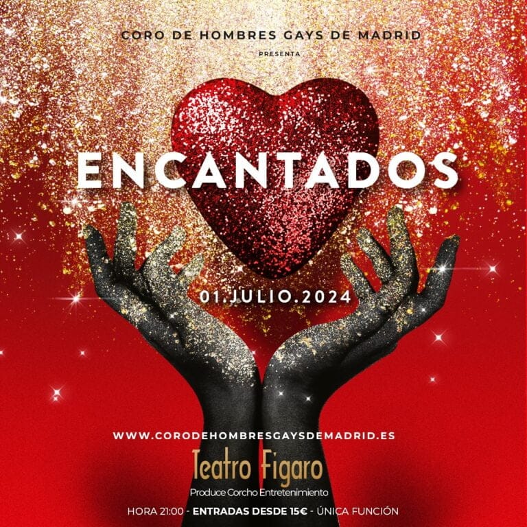 Encantados Coro de Hombres Gays de Madrid en Teatro Figaro 768x768