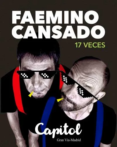 Faemino y Cansado 17 veces en Teatro Capitol