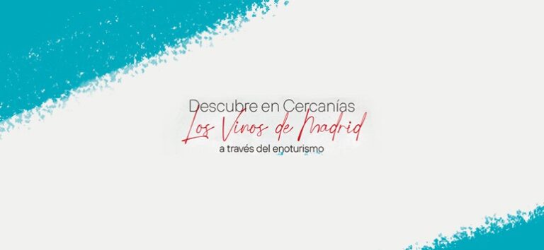 Descubre en Cercanias Los Vinos de Madrid 768x354