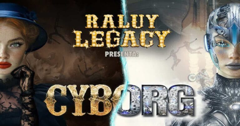 Circo Raluy Legacy Cyborg en Madrid 768x404