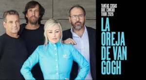 Concierto La Oreja de Van Gogh ‘Tantas cosas que contar Tour’ 2026