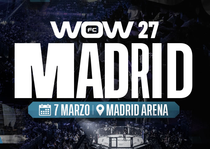 WOW 27 MMA en Madrid