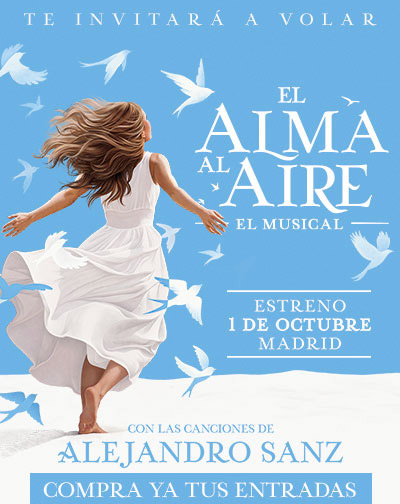 El Alma al Aire El Musical en Madrid